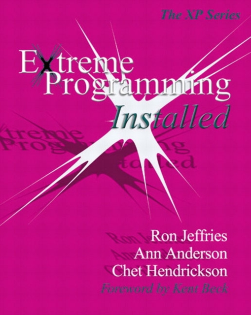 Extreme Programming Installed, Paperback / softback Book