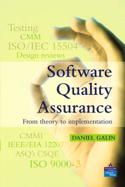 Software Quality Assurance : From Theory to Implementation, Hardback Book