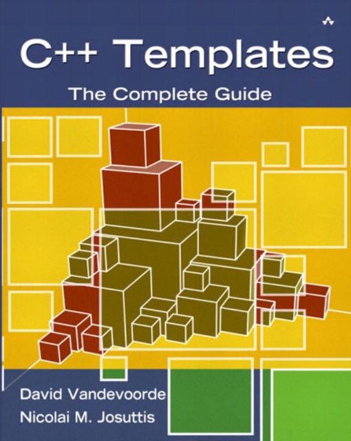 C++ Templates : The Complete Guide, Hardback Book
