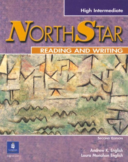 Northstar Reading and Writing : High-Intermediate, Paperback Book