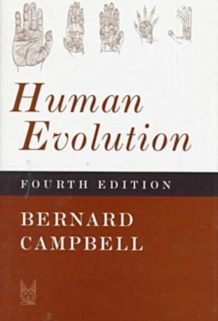 Human Evolution : An Introduction to Man's Adaptations, Hardback Book