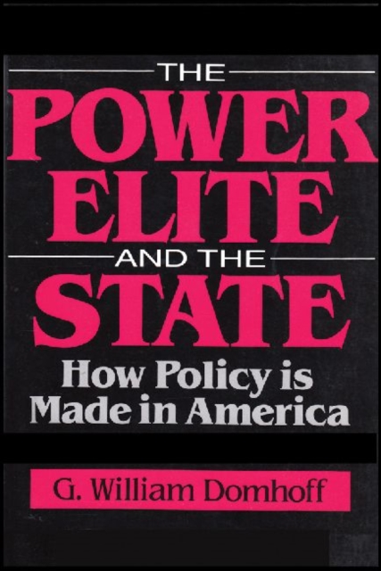 The Power Elite and the State, Paperback / softback Book