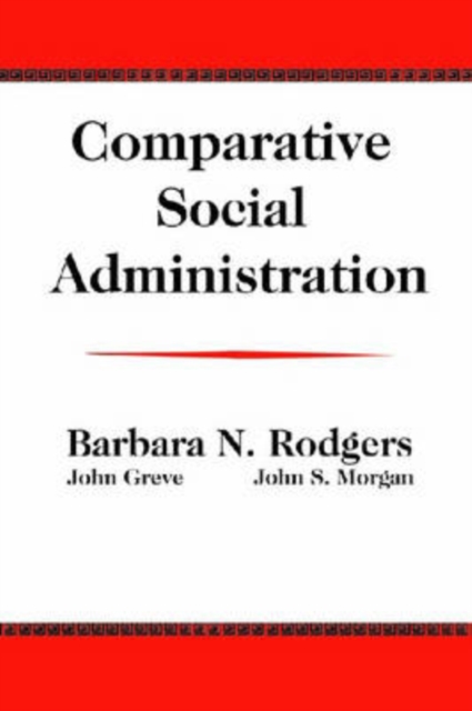Comparative Social Administration, Paperback / softback Book