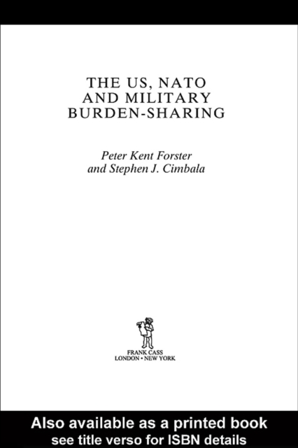 The US, NATO and Military Burden-Sharing, PDF eBook