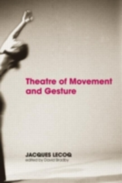 Theatre of Movement and Gesture, PDF eBook