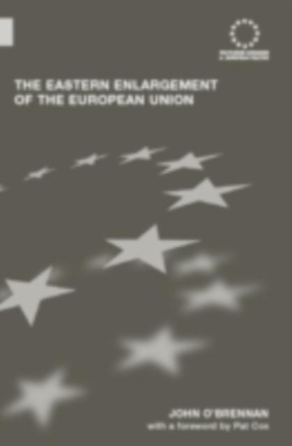 The Eastern Enlargement of the European Union, PDF eBook