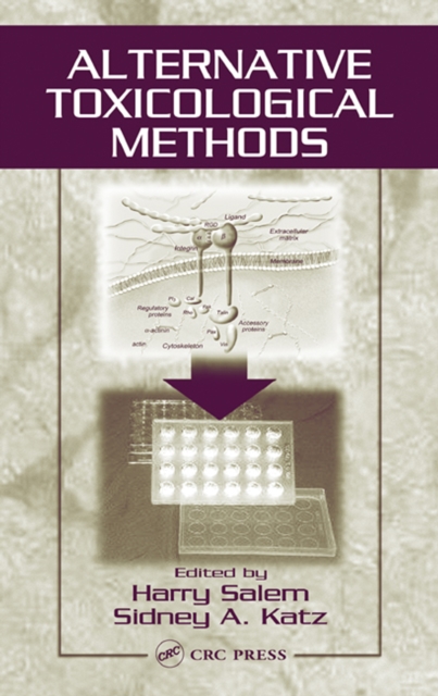 Alternative Toxicological Methods, PDF eBook