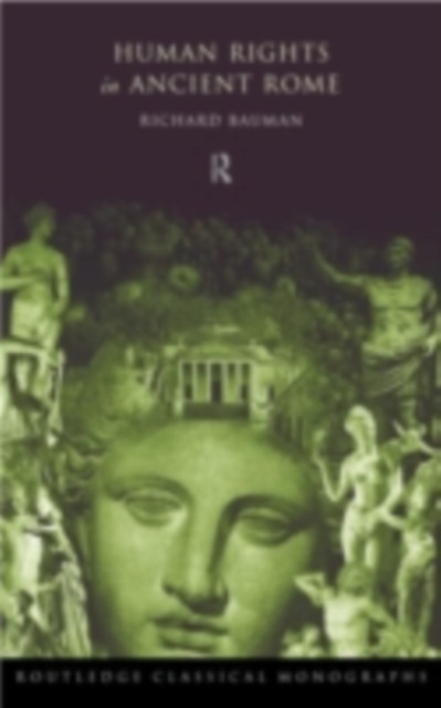 Human Rights in Ancient Rome, PDF eBook