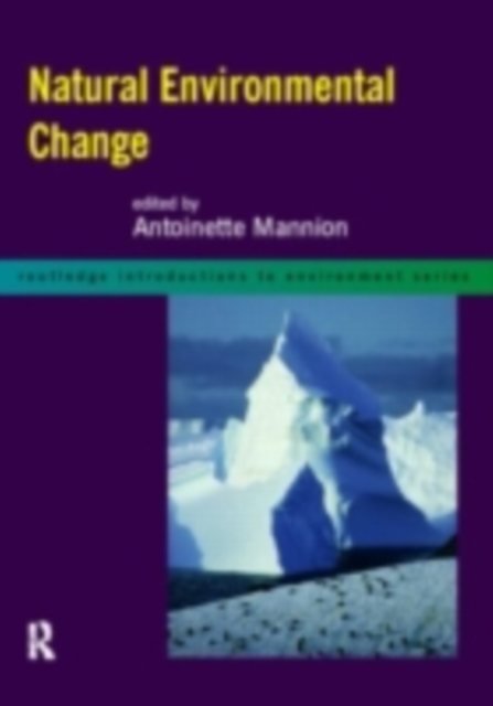 Natural Environmental Change, PDF eBook