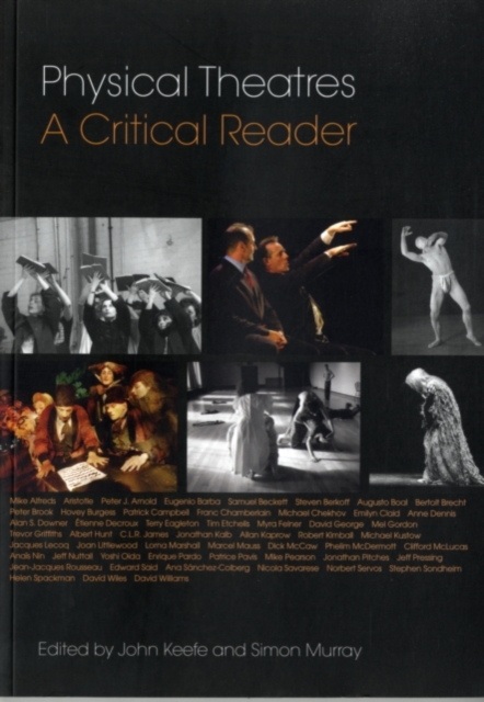 Physical Theatres: A Critical Reader, PDF eBook