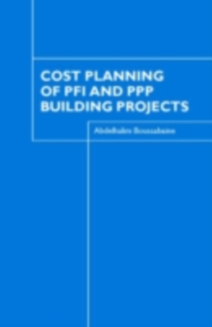 Cost Planning of PFI and PPP Building Projects, PDF eBook