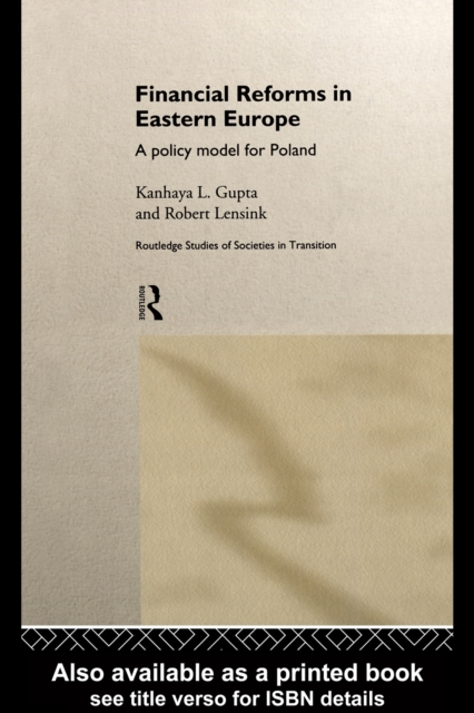 Financial Reforms in Eastern Europe : A Policy Model for Poland, PDF eBook