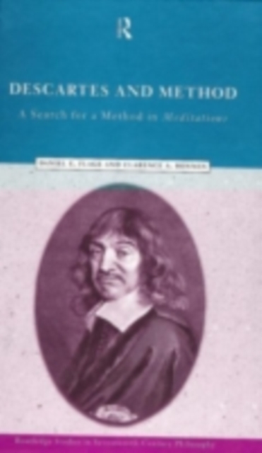 Descartes and Method : A Search for a Method in Meditations, PDF eBook