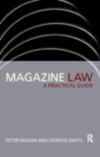 Magazine Law : A Practical Guide, PDF eBook