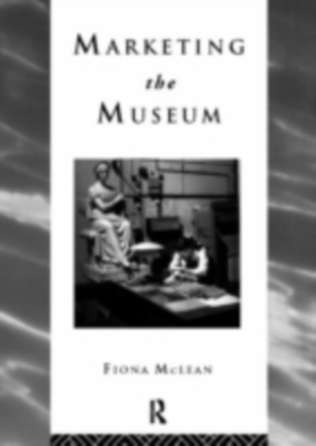 Marketing the Museum, PDF eBook