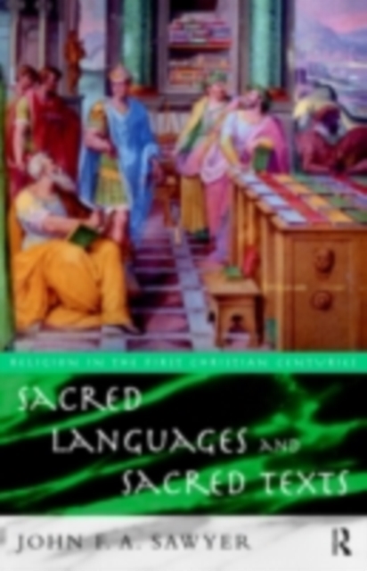 Sacred Languages and Sacred Texts, PDF eBook