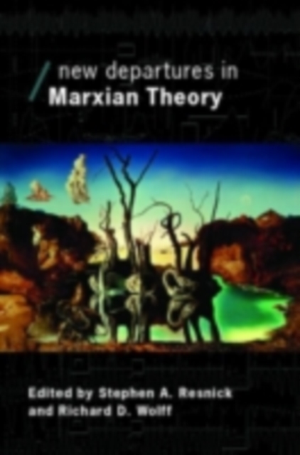 New Departures in Marxian Theory, PDF eBook