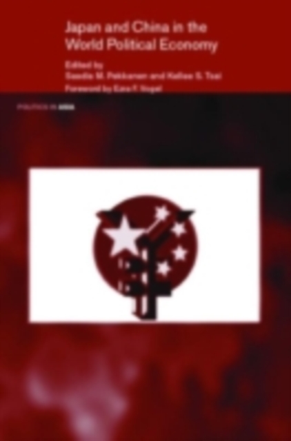 Japan and China in the World Political Economy, PDF eBook