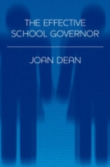 The Effective School Governor, PDF eBook