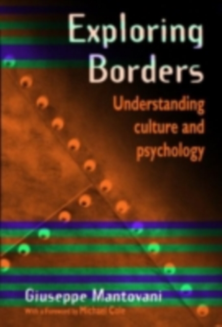 Exploring Borders : Understanding Culture and Psychology, PDF eBook