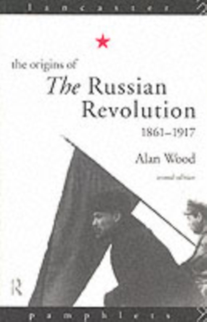 The Origins of the Russian Revolution, PDF eBook