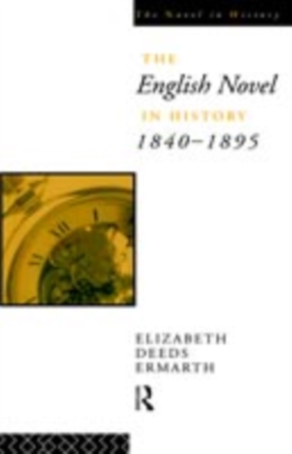 The English Novel In History 1840-1895, PDF eBook