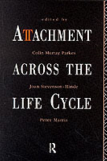 Attachment Across the Life Cycle, PDF eBook