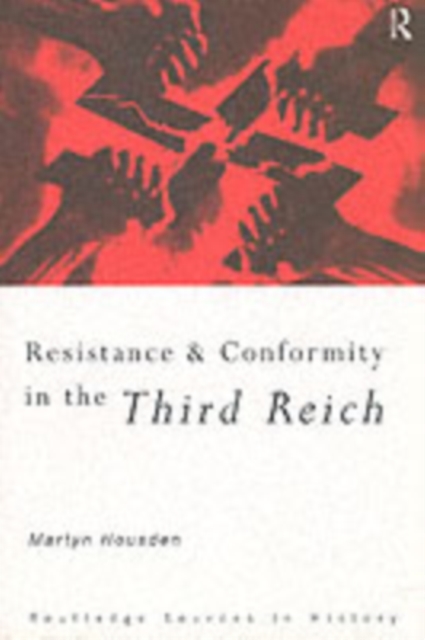 Resistance and Conformity in the Third Reich, PDF eBook