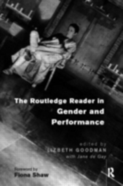 The Routledge Reader in Gender and Performance, PDF eBook