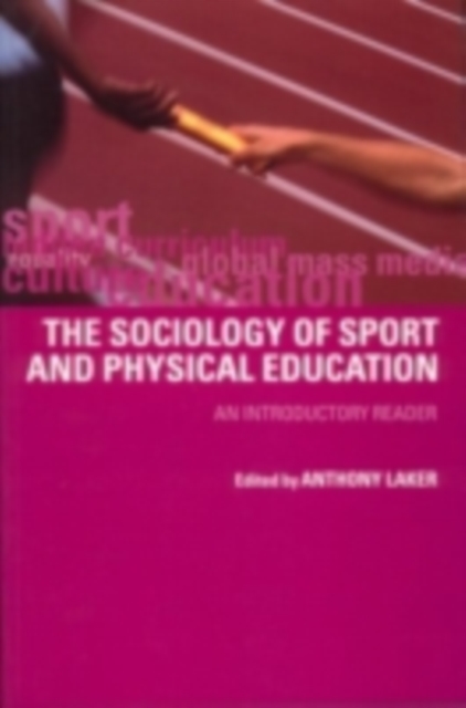 Sociology of Sport and Physical Education : An Introduction, PDF eBook