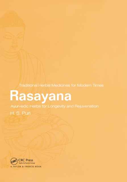 Rasayana : Ayurvedic Herbs for Longevity and Rejuvenation, PDF eBook
