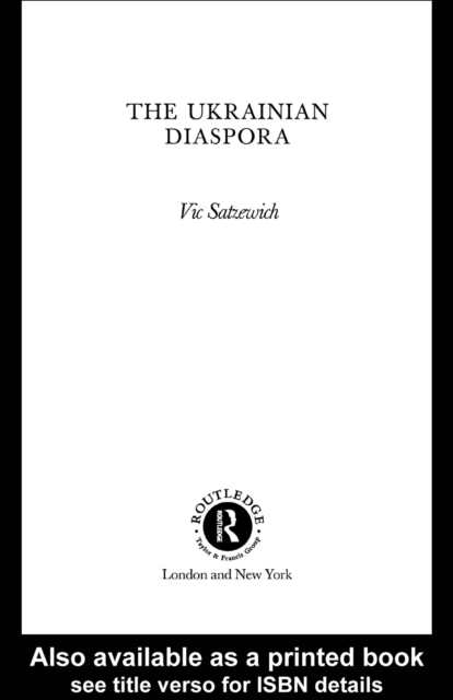 The Ukrainian Diaspora, PDF eBook