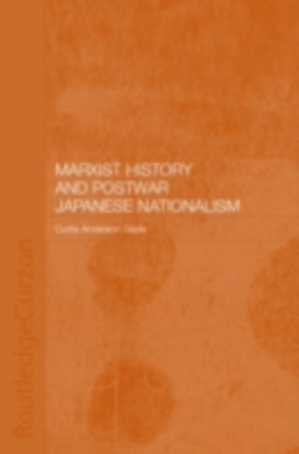 Marxist History and Postwar Japanese Nationalism, PDF eBook