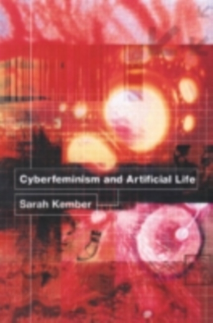 Cyberfeminism and Artificial Life, PDF eBook