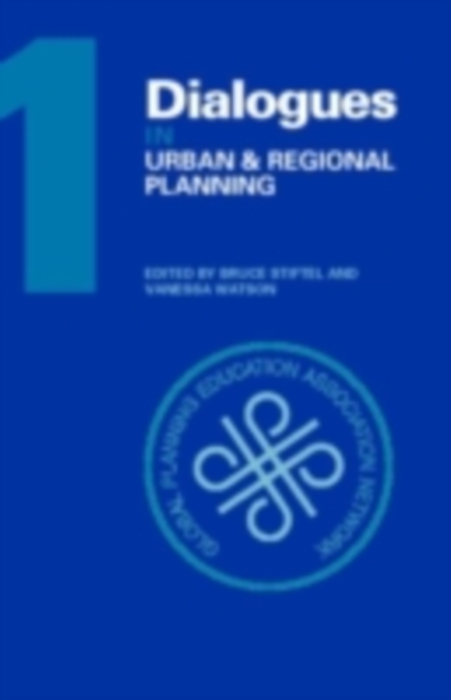 Dialogues in Urban and Regional Planning : Volume 1, PDF eBook