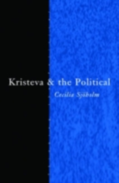 Kristeva and the Political, PDF eBook