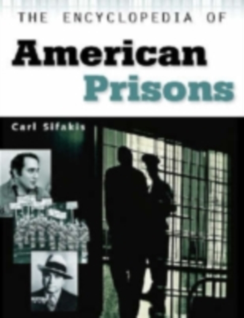 Encyclopedia of American Prisons, PDF eBook