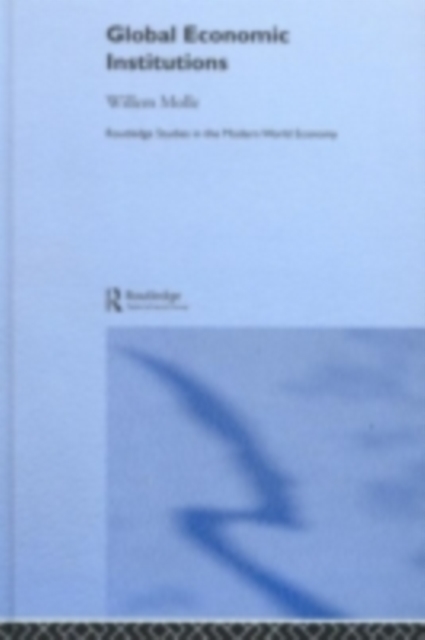 Global Economic Institutions, PDF eBook