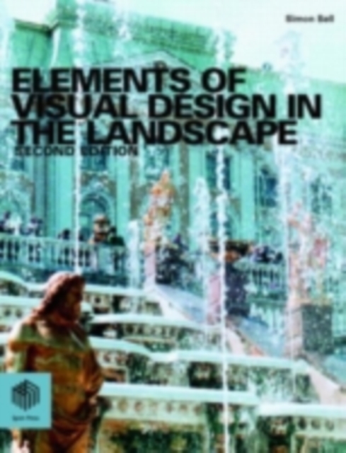 Elements of Visual Design in the Landscape, PDF eBook