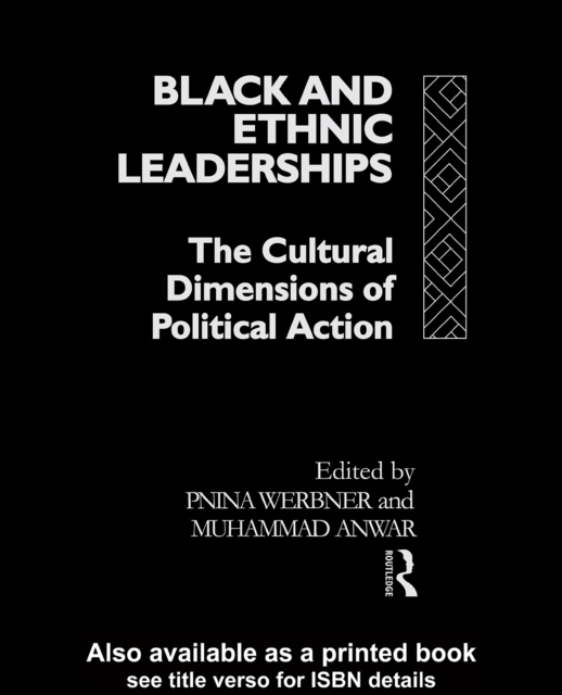 Black and Ethnic Leaderships, PDF eBook
