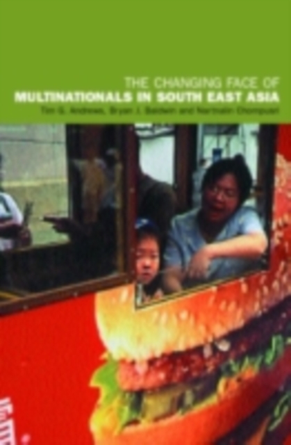The Changing Face of Multinationals in South East Asia, PDF eBook