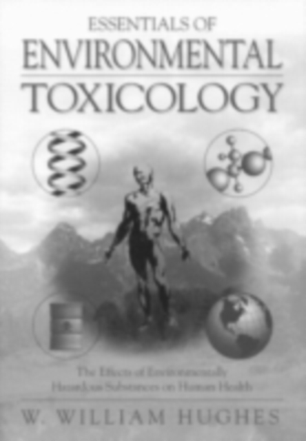 Essentials Of Environmental Toxicology, PDF eBook