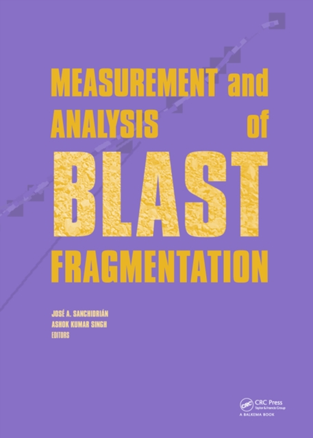 Measurement and Analysis of Blast Fragmentation, PDF eBook