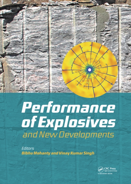Performance of Explosives and New Developments, PDF eBook