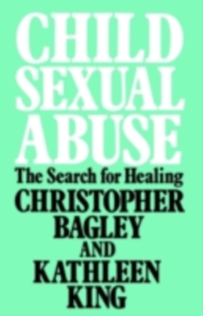 Child Sexual Abuse : The Search for Healing, PDF eBook