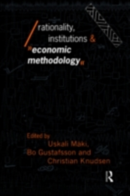 Rationality, Institutions and Economic Methodology, PDF eBook
