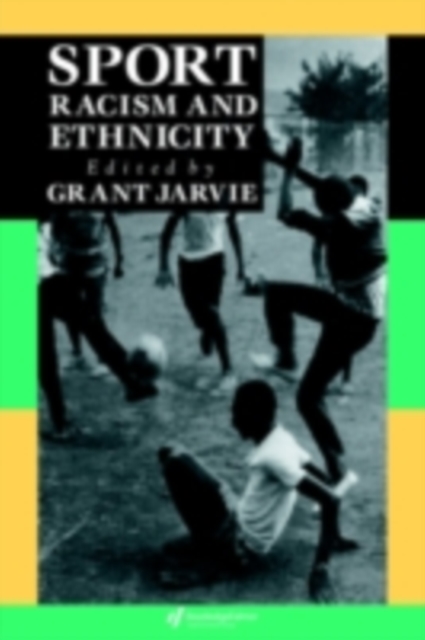 Sport, Racism And Ethnicity, PDF eBook
