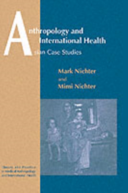 Anthropology and International Health, PDF eBook