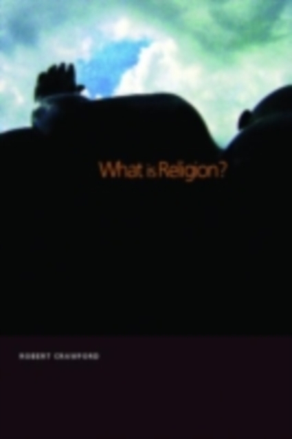 What is Religion?, PDF eBook