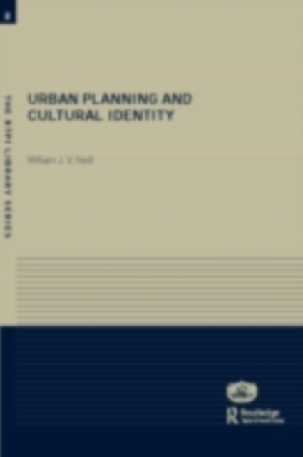 Urban Planning and Cultural Identity, PDF eBook